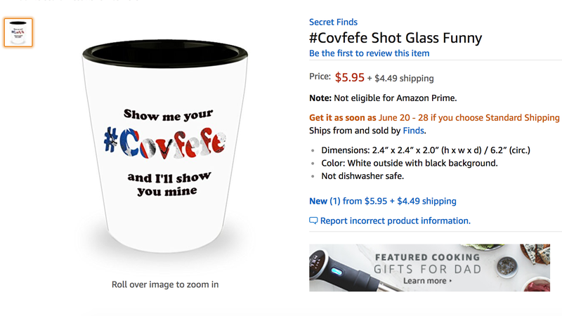 Illustration for article titled Be the Saddest Guy in the Office With Amazon's Embarrassing 'Covfefe' Swag